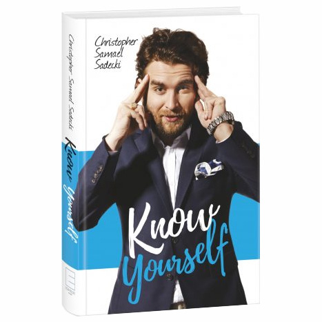 غلاف الكتاب „Know Yourself” — Christopher Samael Sadecki
