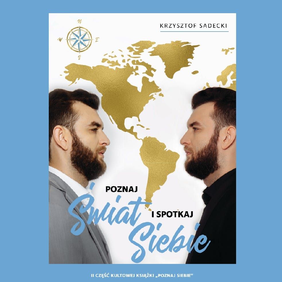 غلاف الكتاب „Poznaj świat i spotkaj siebie” — Christopher Samael Sadecki