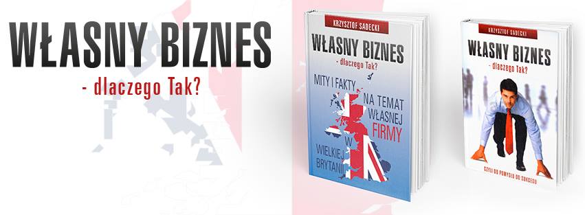 Coperta cărții „Własny biznes – dlaczego Tak?” — Krzysztof Sadecki